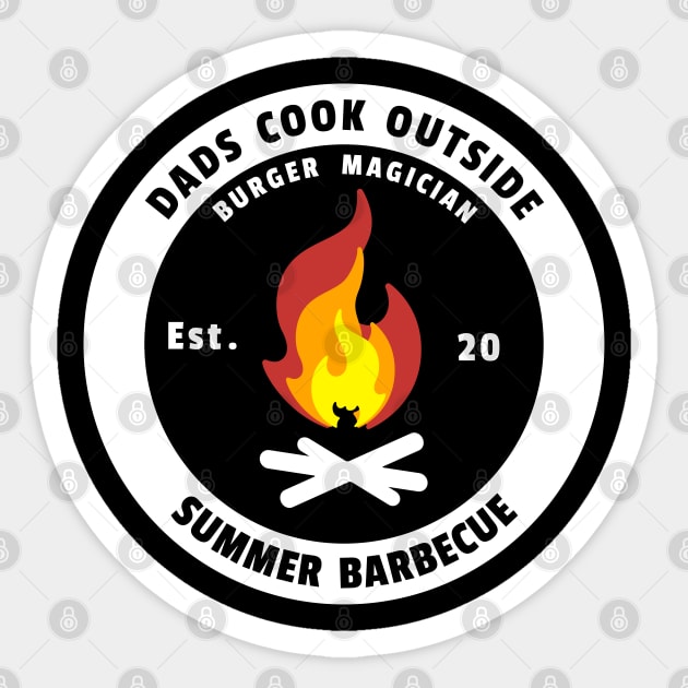 Dads Cook Outside - Summer BBQ Sticker by All About Nerds